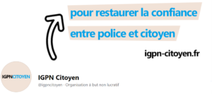 Lire la suite à propos de l’article IGPN-CITOYEN